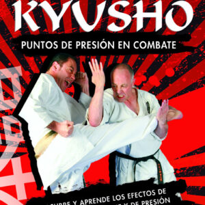 Los Secretos Del Kyusho