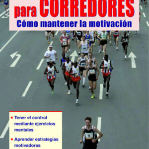 Entrenamiento mental para corredores