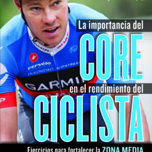 La importancia del core en el rendimiento del ciclista