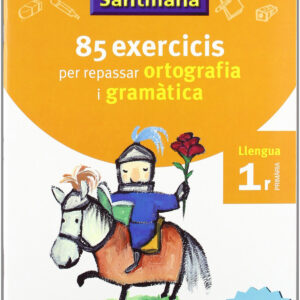 VACANCES 1R PRIMARIA 85 EXERCICIS PER REPASSAR ORTOGRAFIA I GRAMATICA LLENGUA CATALA GRUP PROMOTOR