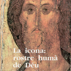La icona: rostre humà de Déu
