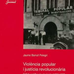 Violència popular i justícia revolucionària