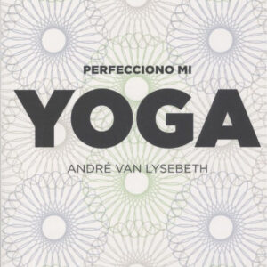Perfecciono mi yoga