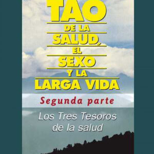 Tao de la salud, el sexo y la larga vida