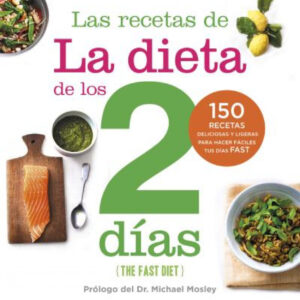 Las recetas de la dieta de los 2 días