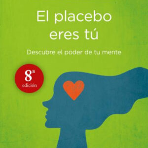 Placebo eres tú