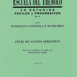 Escuela del trémolo, Mand.,Band,Laúd.