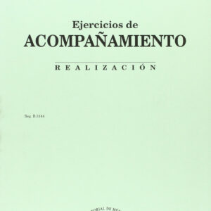 Realización de los ejercicios de acompañamiento