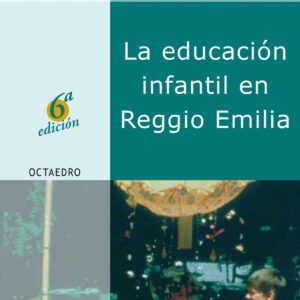 La educación infantil en Reggio Emilia
