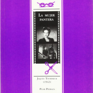 Guía para ver y analizar: La mujer pantera
