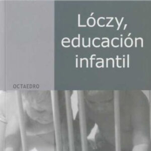 Lóczy, educación infantil