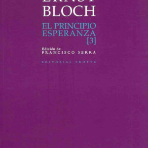 El principio esperanza III