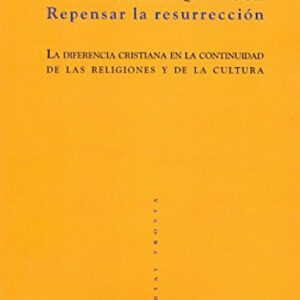 Repensar la resurreccion