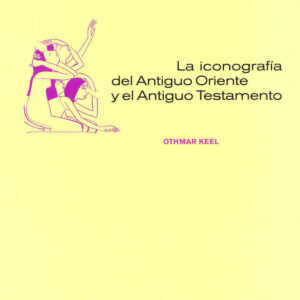 La iconografía del Antiguo Oriente y el Antiguo Testamento