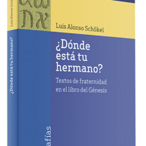 ¿Donde esta tu hermano?.(Asociacion Biblica Española)