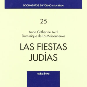 fiestas judias .(Documentos en torno a Biblia)