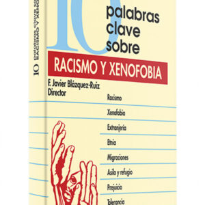 10 palabras clave sobre racismo xenofobia