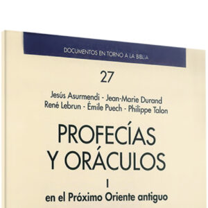 I..Profecias oraculos.(Documentos en torno a Biblia)