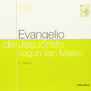 129.Evangelio Jesucristo segun san Mateo.(Cuadernos Biblicos)
