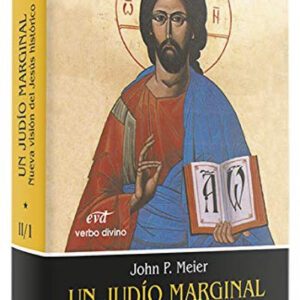 II/I.Un judio marginal: Nueva vision Jesus historico
