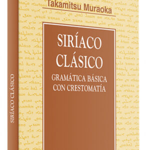 Siriaco clasico .(Instrumentos para estudio de Biblia )