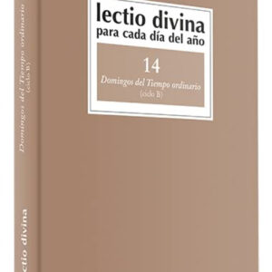 14.Lectio Divina cada dia año Domingos Tiempo Ordinario