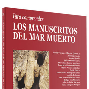 Para comprender manuscritos mar Muerto