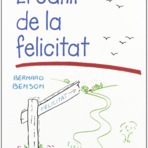 El camí de la felicitat
