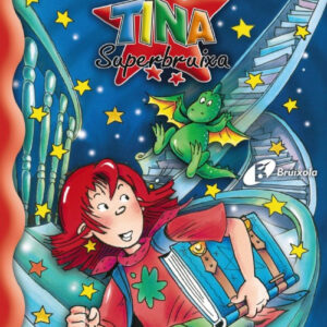 Tina Superbruixa i el llibre d ' encanteris