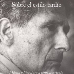 Sobre el estilo tardío