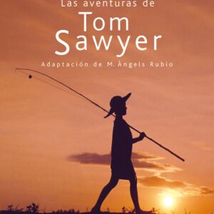 Las aventuras de Tom Sawyer