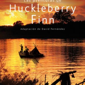 Las aventuras de Huckleberry Finn