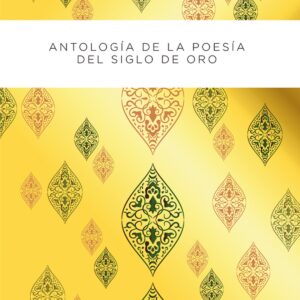 Antologia poetica del siglo de oro