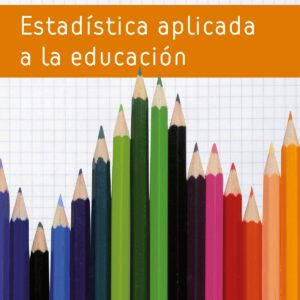 Estadística aplicada a la educación