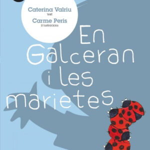 En Galceran i les marietes