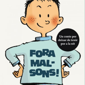 Fora malsons!