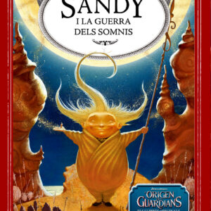 Sandy i la Guerra dels Somnis