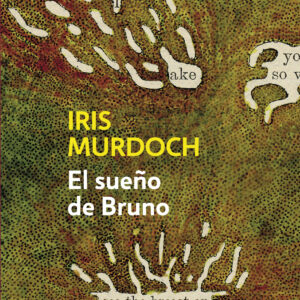 Sueño De Bruno, El