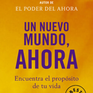 Un nuevo mundo, ahora