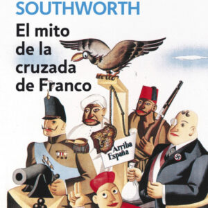 El mito de la cruzada de Franco