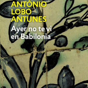 Ayer No Te Vi En Babilonia