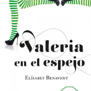 Valeria en el espejo