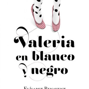 Valeria en blanco y negro