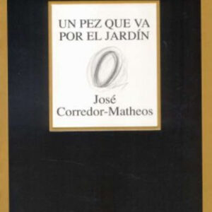 Un pez que va por el jardín