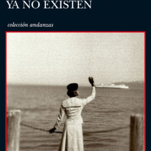 Cosas que ya no existen