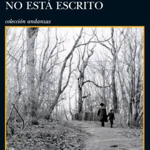 Lo que no está escrito