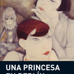 Una princesa en Berlín