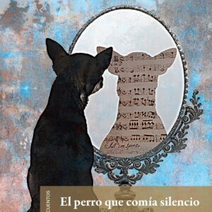 Perro que comia silencio