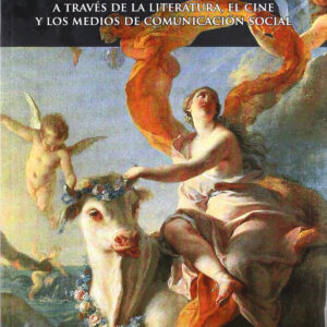 Europa traves literatura, cine y medios comunicación social