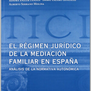 Régimen jurídico mediación familiar en España